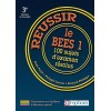 REUSSIR LE B.E.E.S. - 3EME EDITION