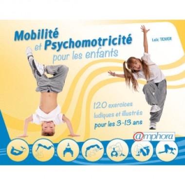 MOBILITE ET PSYCHOMOTRICITE POUR LES ENFANTS - photo 0