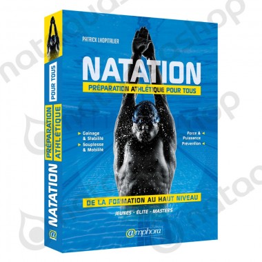 NATATION – PRÉPARATION ATHLÉTIQUE POUR TOUS